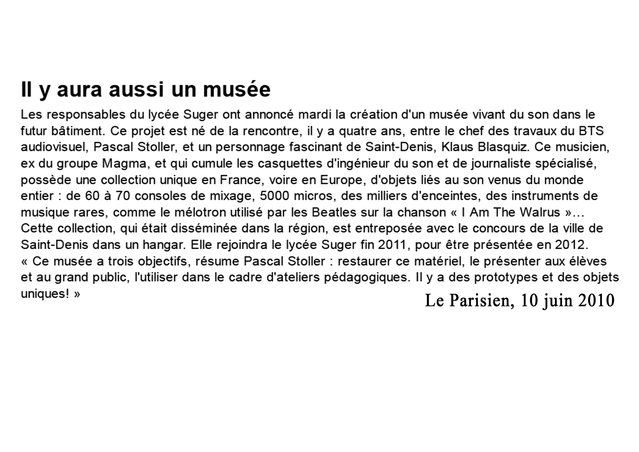 Il y a aussi un musée...
